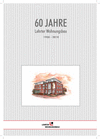 Chronik 60 Jahre Lehrter Wohnungsbau